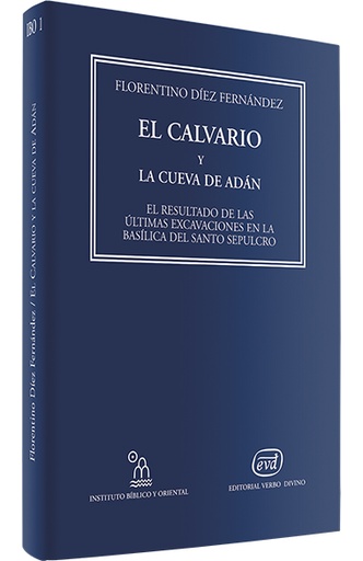 [9788481696240] El Calvario y la cueva de Adán