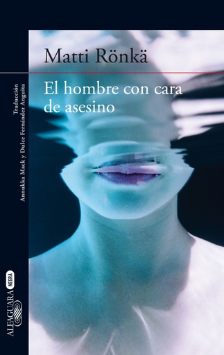 [9788420413310] El hombre con cara de asesino