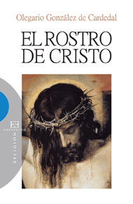 [9788499201610] El rostro de Cristo