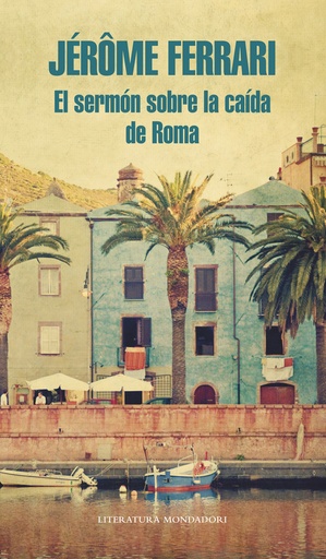 [9788439727286] El sermón sobre la caída de Roma