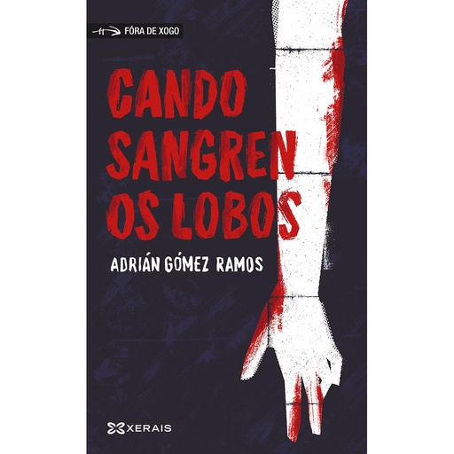 [9788491219361] Cando sangren os lobos