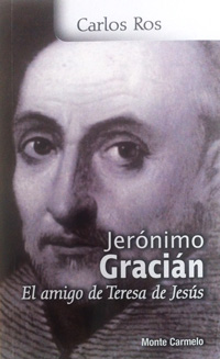 [9788483536117] Jerónimo Gracián  El amigo de Teresa de Jesús