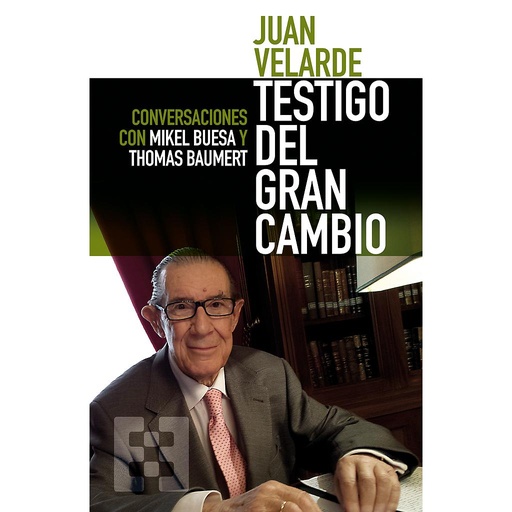 [9788490551349] Juan Velarde. Testigo del gran cambio