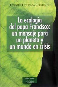 [9788422018995] La ecología del papa Francisco: un mensaje para un planeta y un mundo en crisis