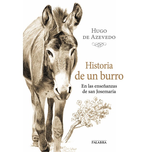 [9788490613153] Historia de un burro