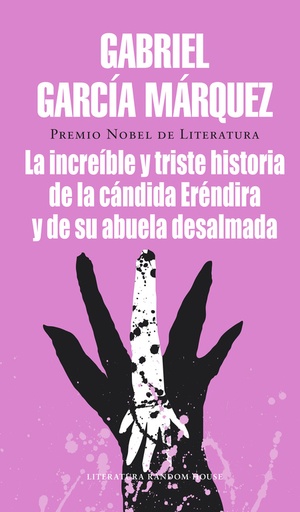 [9788439719601] La increíble y triste historia de la cándida Eréndira y de su abuela desalmada