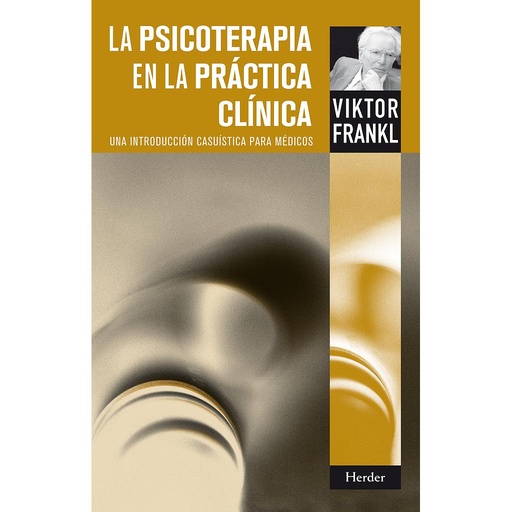 [9788425430572] La psicoterapia en la práctica clínica