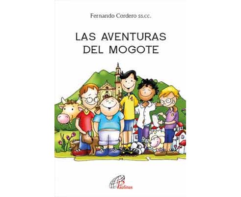 [9788416180615] LAS AVENTURAS DEL MOGOTE