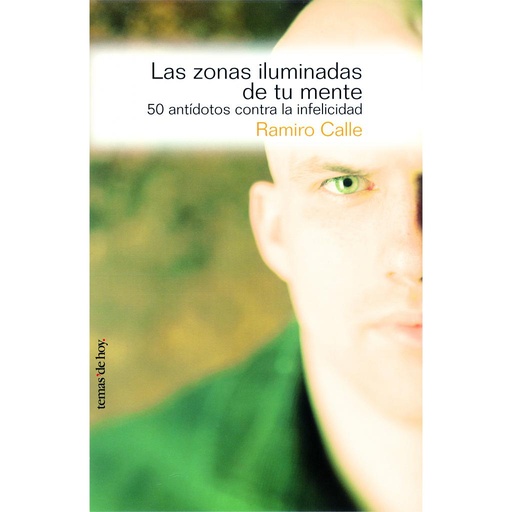[9788484602750] Las zonas iluminadas de tu mente