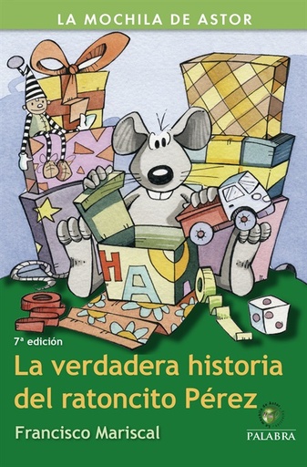 [9788482399348] La verdadera historia del Ratoncito Pérez