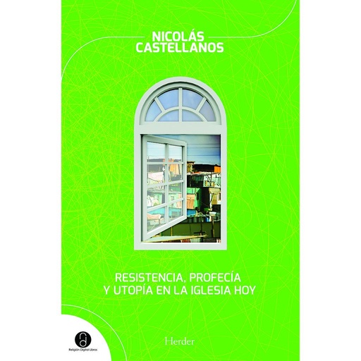 [9788425430978] Resistencia, profecía y utopía en la Iglesia hoy