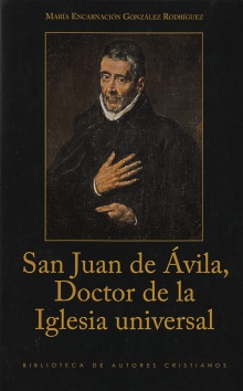 [9788422016076] San Juan de Ávila, Doctor de la Iglesia universal