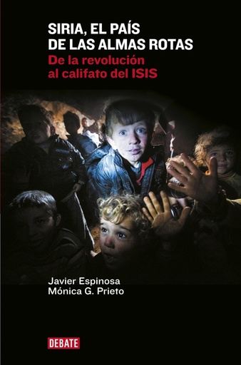 [9788499925967] Siria, el país de las almas rotas