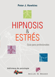 [9788433021755] Hipnosis y Estrés. Guía para profesionales