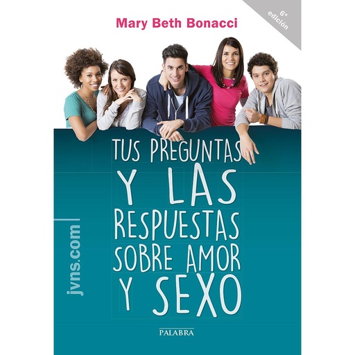 [9788490613122] Tus preguntas y las respuestas sobre amor y sexo