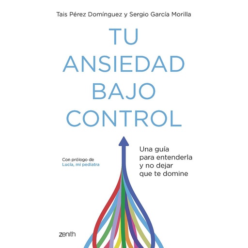 [9788408260929] Tu ansiedad bajo control