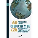 [9788416128181] 60 preguntas sobre ciencia y fe