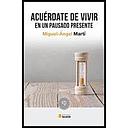 [9788484693390] Acuérdate de vivir