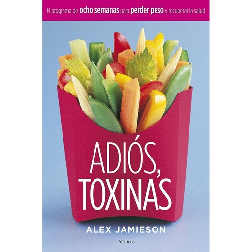 [9788408058915] Adiós, toxinas