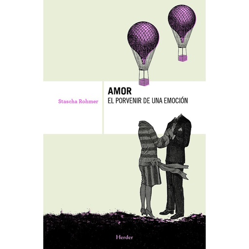 [9788425426674] AMOR EL PORVENIR DE UNA EMOCIÓN
