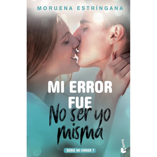 [9788408201809] Mi error fue no ser yo misma