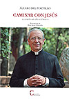 [9788470575969] Caminar con Jesús Al compás del año litúrgico