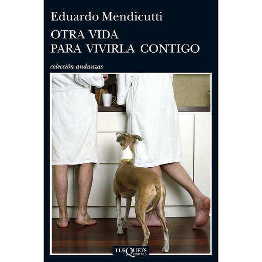 [9788483837467] Otra vida para vivirla contigo