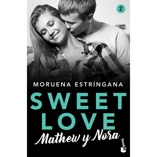 [9788408224815] Sweet Love. Mathew y Nora