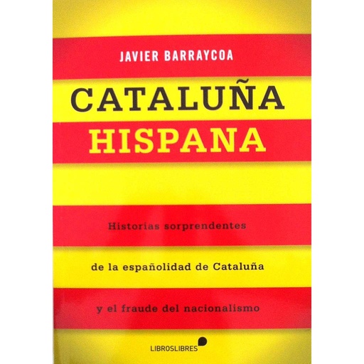 [9788415570301] Cataluña Hispana