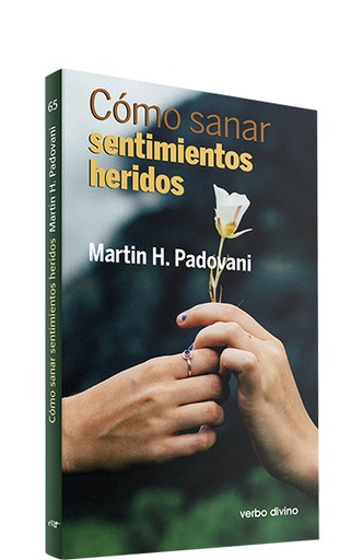 [9788481694093] Cómo sanar sentimientos heridos