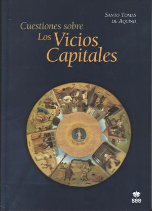 [9788482602424] Cuestiones sobre los vicios capitales