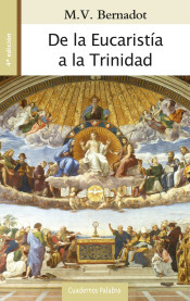 [9788490615782] De la Eucaristía a la Trinidad