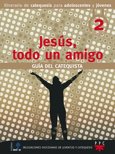 [9788428813952] Jesús, todo un amigo. Guía del catequista