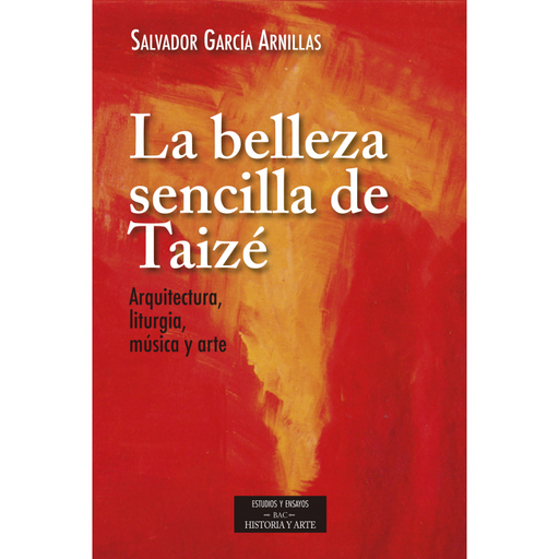 [9788422020318] La belleza sencilla de Taizé