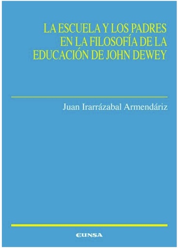 [9788431333119] Escuela y los padres en la filosofía de la educación de John Dewey