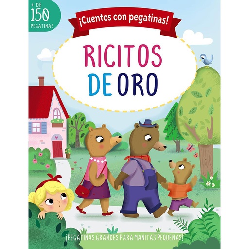 [9788469667804] ¡Cuentos con pegatinas! Ricitos de Oro