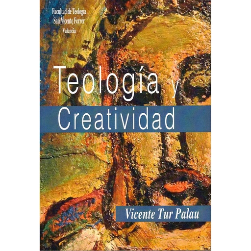 [9788495269843] Teología y Creatividad
