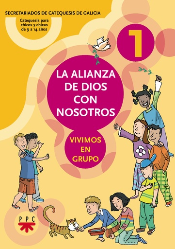 [9788428813969] La Alianza de Dios con nosotros : vivimos en grupo