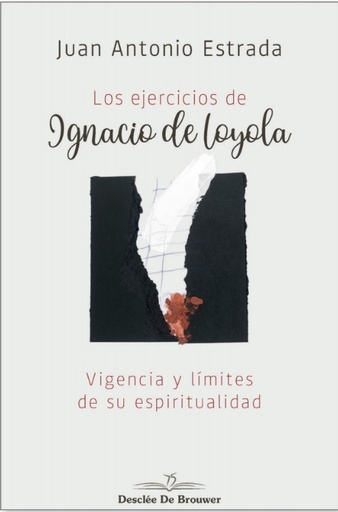 [9788433030795] Los ejercicios de Ignacio de Loyola