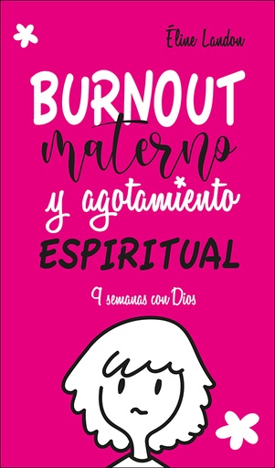 [9788428557757] Burnout materno y agotamiento espiritual