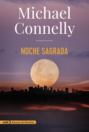 [9788491816614] Noche sagrada (Harry Bosch y Renée Ballard)