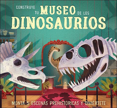 [9788428557351] Construye tu Museo de los dinosaurios