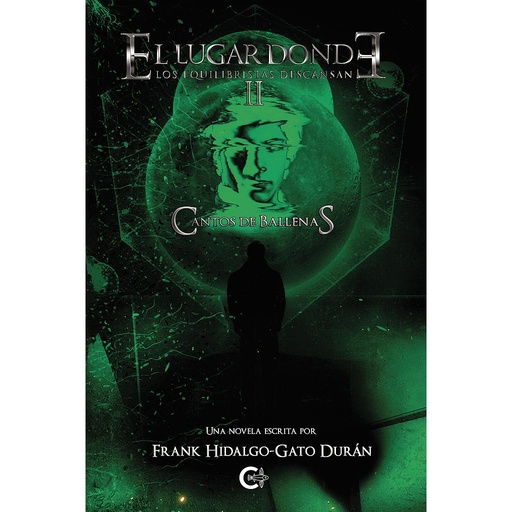 [9788418369698] El lugar donde los equilibristas descansan  - Parte II