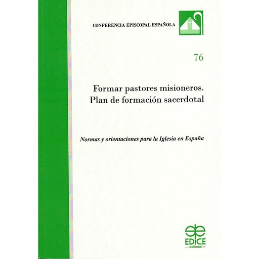 [9788471419415] Formar pastores misioneros. Plan de formación sacerdotal