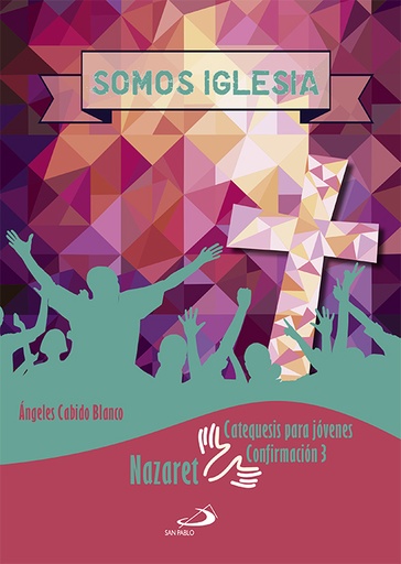 [9788428545600] Somos Iglesia. Catequesis para jóvenes