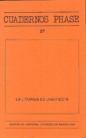 [9788474672039] La liturgia es una fiesta