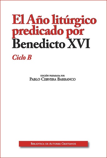 [9788422021841] El Año litúrgico predicado por Benedicto XVI