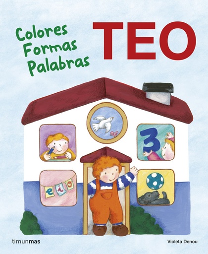[9788408118237] Teo. Colores Formas Palabras