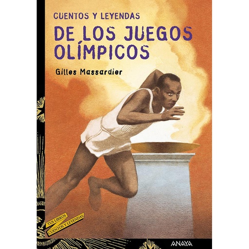 [9788466727082] Cuentos y leyendas de los Juegos Olímpicos