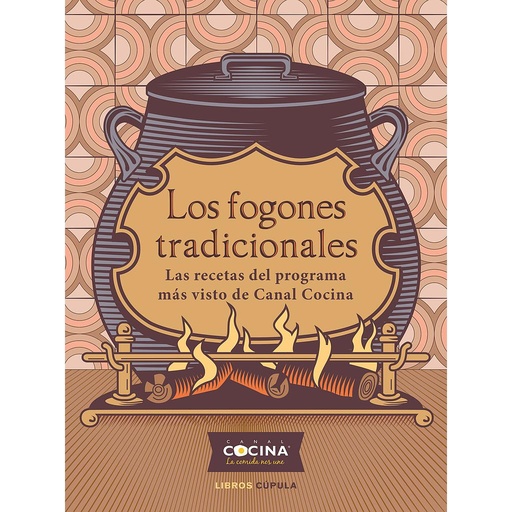 [9788448029180] Los fogones tradicionales